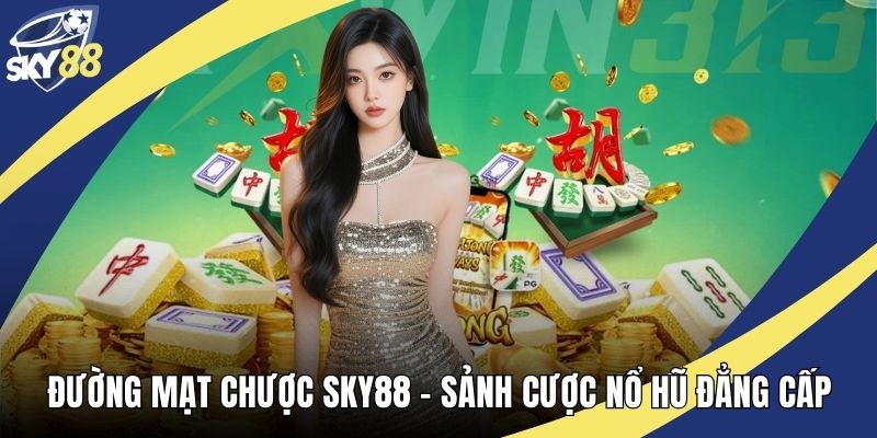 Đường Mạt Chược Sky88