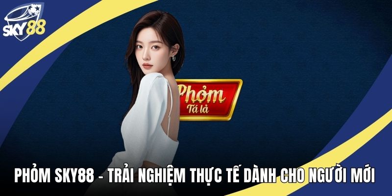 Phỏm Sky88